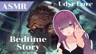 [Bedtime Story | Sleep Story] League of Legends Lore & Short Story 😴 [Udyr]