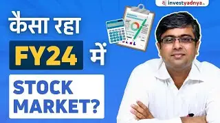 Stock Market Review - FY24 | Parimal Ade