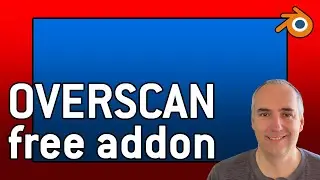 Overscan addon for Blender