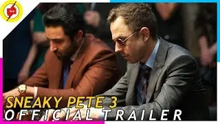 SNEAKY PETE - Season 3 | Official Teaser Trailer | Giovanni Ribisi Series