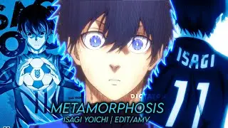 METAMORPHOSIS - Isagi Yoichi | Blue Lock ⚽ Isagi edit 🔥 #isagiyoichi #bluelock #metamorphosis