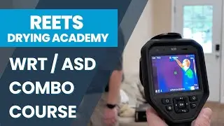 WRT ASD Combo Course - The Gold Standard of Water Restoration Training