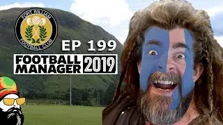 FM19 Fort William FC - Premiership EP199 - Premiership - Football Manager 2019
