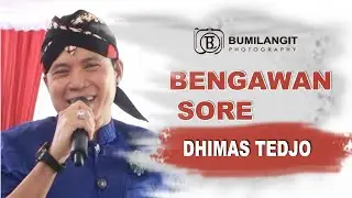 BENGAWAN SORE - DHIMAS TEDJO