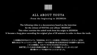 [Teaser] ALL ABOUT YOUYA - from the beginning to 20230524 -