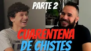 Cuarentena De Chistes / Te Ries, Pierdes / Mathias Vs. Victor / Parte 2