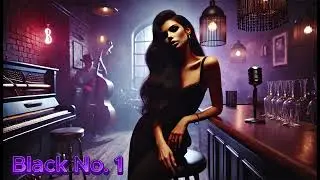 Black No. 1 (Cover Song) (Dark Jazzy Cover) #sunoai #suno #sunoaimusic #aicover #typeonegative