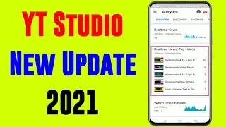YT Studio Realtime Views And Top Videos Update | YT Studio New Update