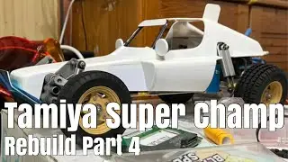 Rebuilding a Tamiya Super Champ / Fighting Buggy (Part 4): The body