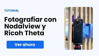 Cómo hacer panorámicas de 360° Nodalview con una cámara Ricoh Theta