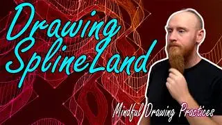 Mindful Drawing 225 SplineLand