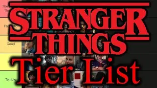 Stranger Things Character Tier List