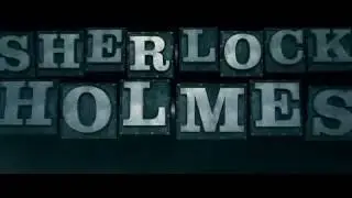 Sherlock Holmes: A Game of Shadows - Trailer