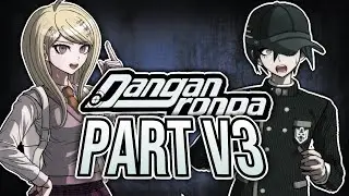 FINAL PART - Ranking Danganronpa Characters on a Scale of 1 to 10