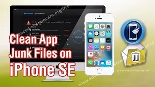 How to Clean App Junk Files on iPhone SE