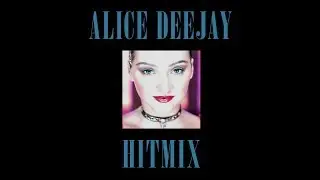 Alice Deejay Hit Mix Album