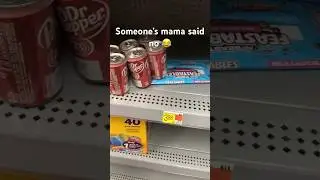 Someone’s mama said no 😂 