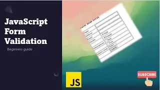 JavaScript Form Validation Tutorial - Build Interactive Forms 