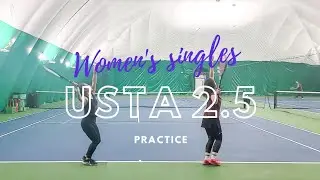 USTA 2.5 women's singles tennis practice [1/2]