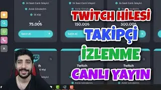 Twitch Canlı Yayın İzleyici Takipçi Hilesi 2022