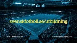 Svenska Fotbollförbundets tränar-  och spelarutbildning - introduktion