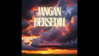 ZETABYTE - Jangan Bersedih