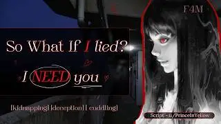 [F4M] Liar Yandere Tricks You into Coming Over for a Surprise 'Date' [kidnapping] [praise] [kisses]