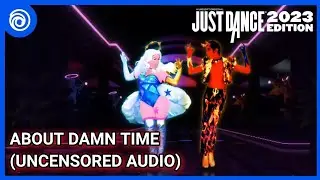 About Damn Time (Uncensored Audio) by Lizzo | Just Dance 2023 Edition | Full Gameplay | 1080p HD