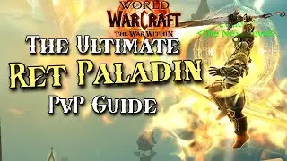 The ULTIMATE Retribution Paladin PvP Guide - Talents, Burst, Stats, Macros, Addons WoW 11.0.2 TWW