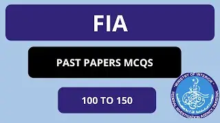 FIA past Papers MCQS |fia test preparation 2022