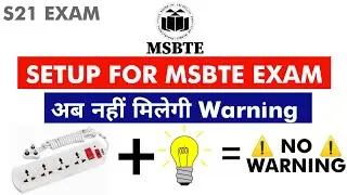 Setup for MSBTE Exam Summer 2021 | How to Avoid Warning ⚠️ | 