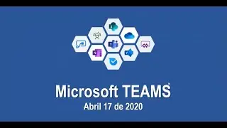 Refuerzo capacitación Microsoft Teams segunda sesión.
