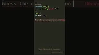 Javascript Quiz: How Well Do You Know local scope in JS 