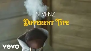 Sevenz - Different Type (Official Video)