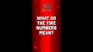 What the Numbers on your Tires Mean! 