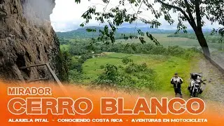“¡Aventura en el Mirador Cerro Blanco! Vistas Espectaculares en Pital, Costa Rica | Episodio 55”