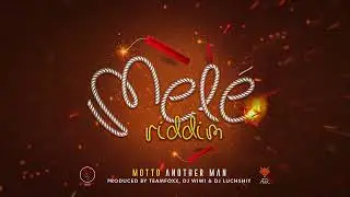 ANOTHER MAN - Motto (Mele' Riddim) Teamfoxx ' 2022 Dennery Bouyon Soca '