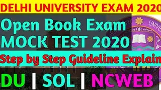 DU SOL OPEN BOOK EXAM MOCK TEST 2020 | DU MOCK TEST DATESHEET | OBE MOCK TEST GUIDELINE EXPLAIN 2020