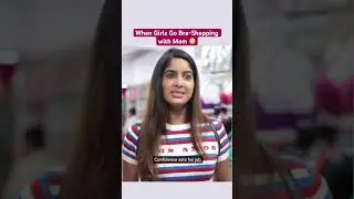 When You Go Bra-Shopping With Mom 🙄| Anisha Dixit | 