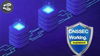 Cyber Security | DNSSEC explained | DNSSEC Purpose | How DNSSEC Works Step by Step | Infosec