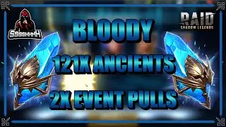Bloody Pulls! Pulling 121 x Ancients During 2x Weekend! - Raid Shadow Legends