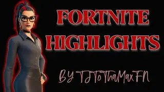Fortnite Montage Highlights