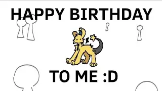 happy birthday to me (lazy)