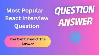 Most React Developers Fail To Answer This Interview Question🙂