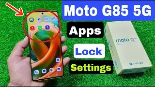 How To Apps Lock in Moto G85 5g | Moto G85 5g Apps Lock Kaise Karen \ Moto G85 5g Apps Lock Settings