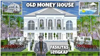 [BAGI BAGI ID] OLD MONEY HOUSE || RUMAH SULTAN DI SAKURA SCHOOL SIMULATOR 🤩😝