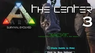 ARK: Survival Evolved - HOW TO TAME A DINOSAUR! E3 (The Center)