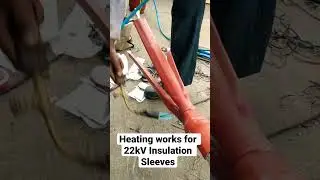 22kV Insulation Sleeve Heating Works Part 1.