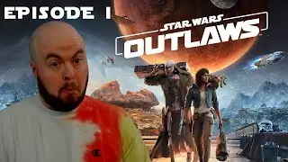 Star Wars Outlaws Episode 1: Becoming a galaxy wide degenerate