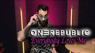 OneRepublic - Everybody Loves Me - drum cover